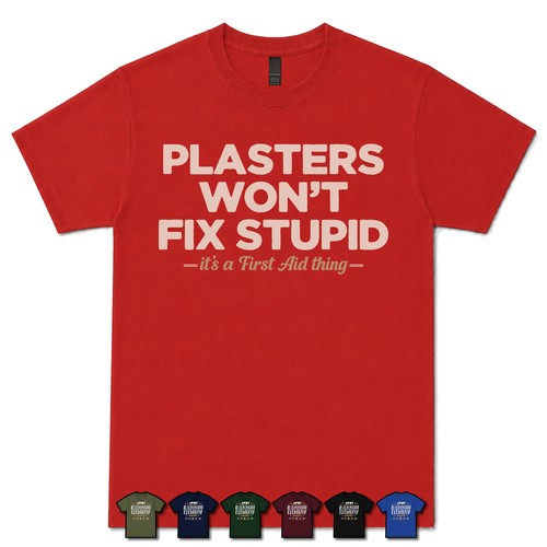 Plasters won fix - fix, stupid